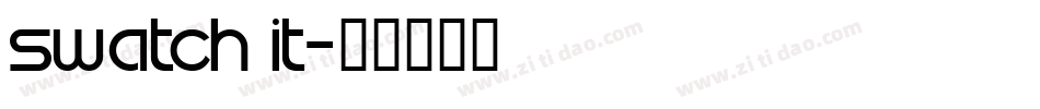 Swatch it字体转换